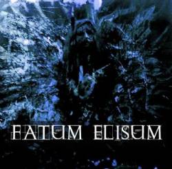 Fatum Elisum : Fatum Elisum
